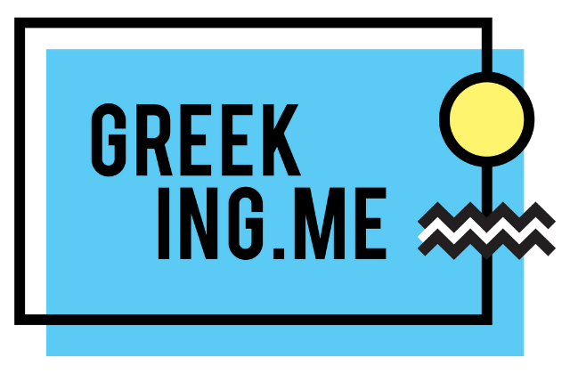 GREEKING ME